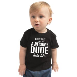 Awesome dude t-shirt zwart voor peuter / kinderen - jongen - tekst shirt voor kleine jongetjes