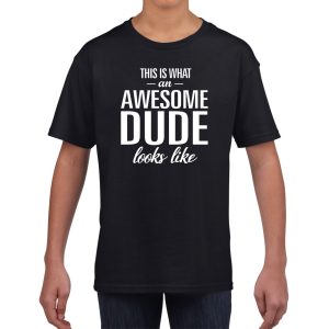 Awesome dude tekst zwart t-shirt voor jongens - tekst shirt voor jongens