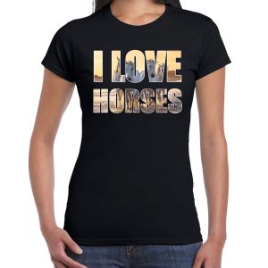 I love horses / paarden t-shirt zwart dames - paarden / dieren t-shirt / kleding - cadeau t-shirt / paarden shirts voor paardenmeisjes